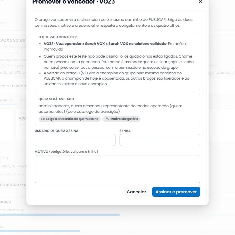 Tela do jacob labs: o ato de promover o vencedor de um teste, com o que vai acontecer, quem será avisado, o usuário e a senha de quem assina e o motivo obrigatório